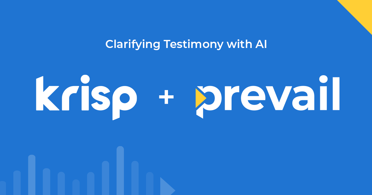 Graphic showing Krisp and Prevail's logos paired below the headline "Clarifying Testimony with AI"